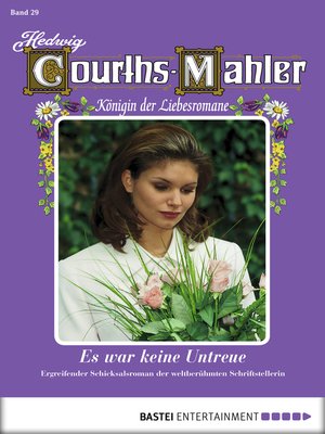 cover image of Hedwig Courths-Mahler--Folge 029
